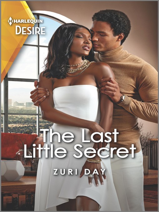 Title details for The Last Little Secret by Zuri Day - Available